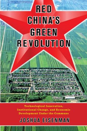 Book cover of Red China's Green Revolution