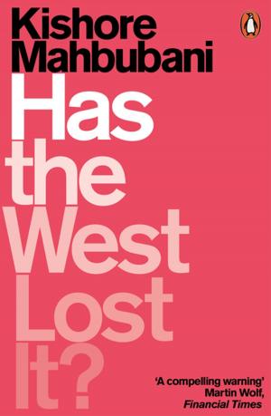 Cover of the book Has the West Lost It? by Tom Palmer