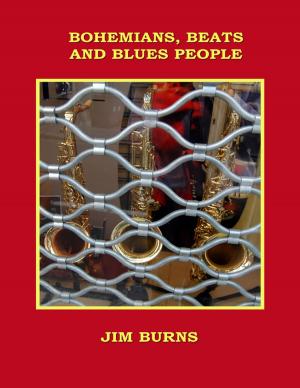 Cover of the book Bohemians, Beats and Blues People by Dennis Herman