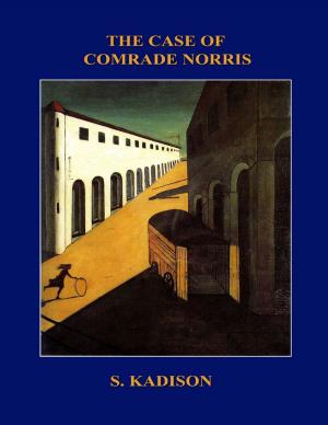 Book cover of The Case of Comrade Norris