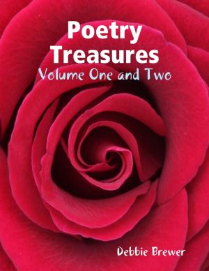 Cover of the book Poetry Treasures - Volume One and Two by LCDR Ted Robinson, USNR