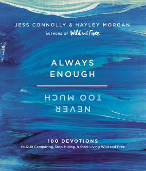 Cover of the book Always Enough, Never Too Much by Sharon Wilkins
