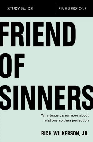 Cover of the book Friend of Sinners Study Guide by Robert Whitlow