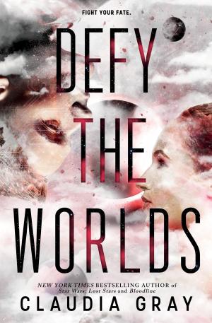 bigCover of the book Defy the Worlds by 