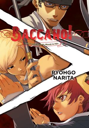 Cover of the book Baccano!, Vol. 7 (light novel) by Kaori Yuki