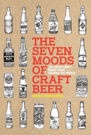 Cover of The Seven Moods of Craft Beer