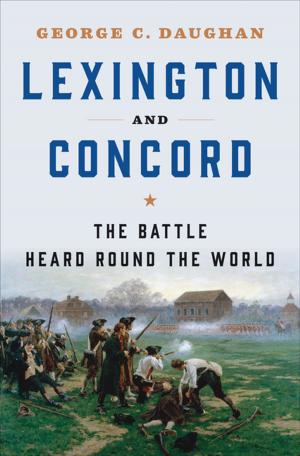 Cover of the book Lexington and Concord: The Battle Heard Round the World by John Lanchester