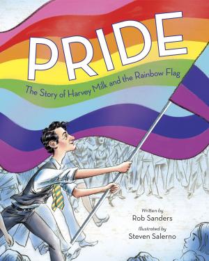 Cover of the book Pride: The Story of Harvey Milk and the Rainbow Flag by David Lewman