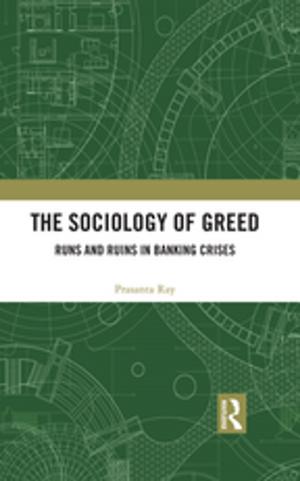 Cover of the book The Sociology of Greed by Bryan L. Court, Gerald E. Nelson