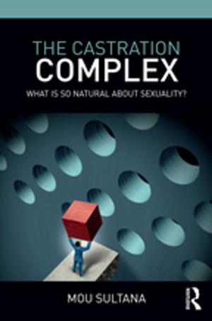 Cover of the book The Castration Complex by Manuel Scholz-Wackerle