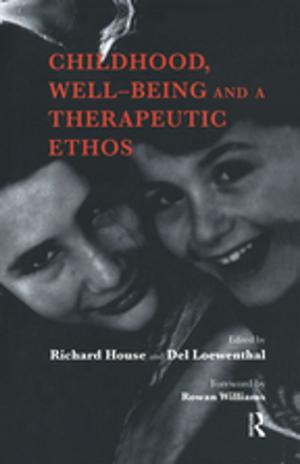 Book cover of Childhood, Well-Being and a Therapeutic Ethos