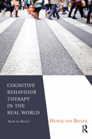 Cover of the book Cognitive Behaviour Therapy in the Real World by Pari Riahi
