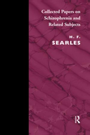 Cover of the book Collected Papers on Schizophrenia and Related Subjects by Peter J. Ling