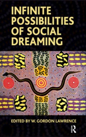 Cover of the book Infinite Possibilities of Social Dreaming by Supriti Bezbaruah