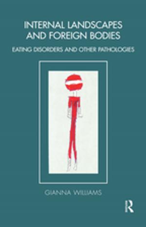 Cover of the book Internal Landscapes and Foreign Bodies by 