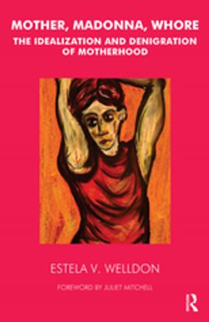 Cover of the book Mother, Madonna, Whore by 