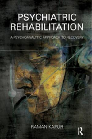 Cover of the book Psychiatric Rehabilitation by Sydney Bolt