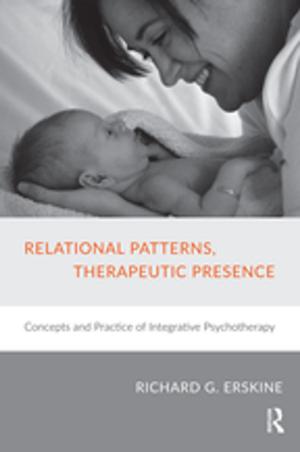 Cover of the book Relational Patterns, Therapeutic Presence by Paul G. Haskell