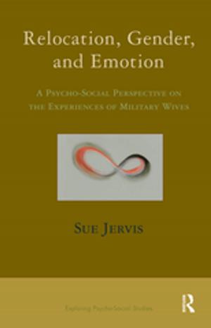 Cover of the book Relocation, Gender and Emotion by Tina Jarvis