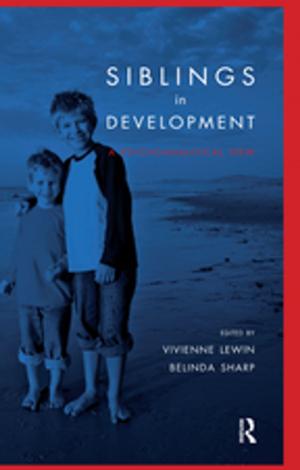 Cover of the book Siblings in Development by 