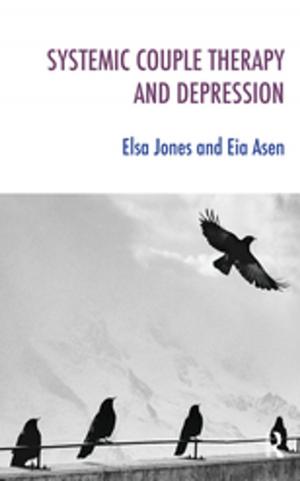 Cover of the book Systemic Couple Therapy and Depression by James T Turner, Michael Gelles