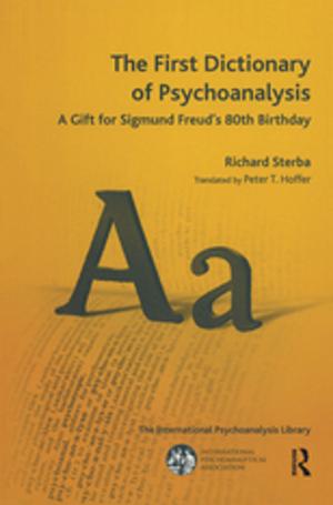 Cover of the book The First Dictionary of Psychoanalysis by Rosemarie  Putnam Tong