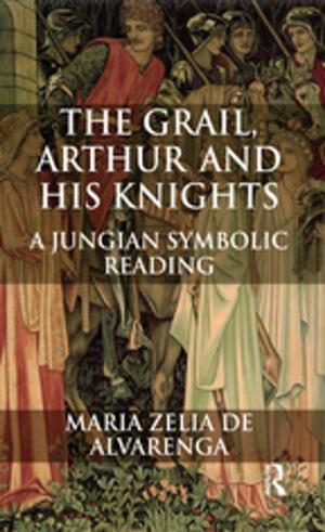 bigCover of the book The Grail, Arthur and his Knights by 