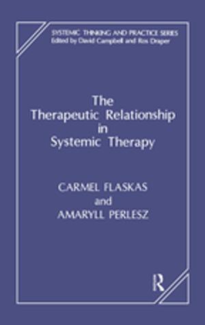 Cover of the book The Therapeutic Relationship in Systemic Therapy by 