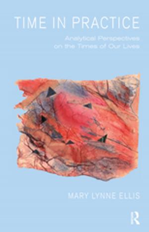 Cover of the book Time in Practice by David Dossetor, Donna White, Lesley Whatson