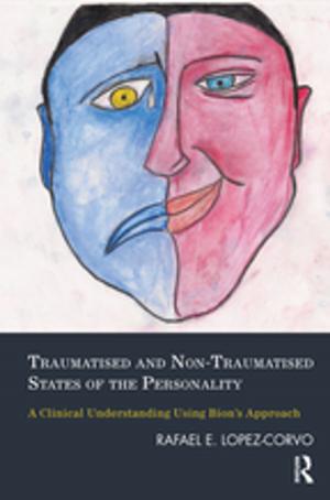 Cover of the book Traumatised and Non-Traumatised States of the Personality by William P. Morgan, Stephen E. Goldston