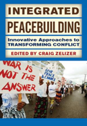 Cover of the book Integrated Peacebuilding by Fulvio Attinà, Daniela Irrera
