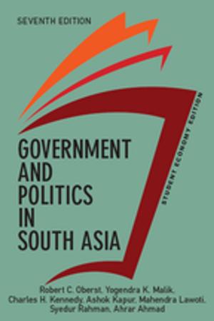 Book cover of Government and Politics in South Asia, Student Economy Edition