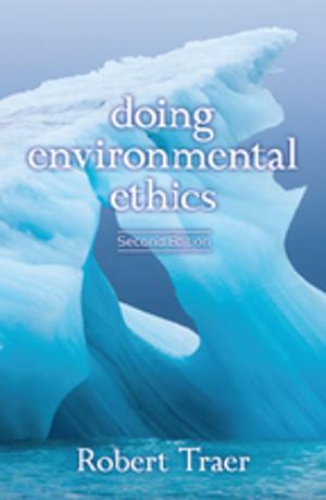 Cover of the book Doing Environmental Ethics by Josef Langer, Niksa Alfirevic, J Pavicic