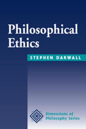 Cover of the book Philosophical Ethics by Tony Glover, Scott Dirks, Ward Gaines