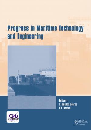 Cover of the book Progress in Maritime Technology and Engineering by Xiaolin Chen, Yijun Liu