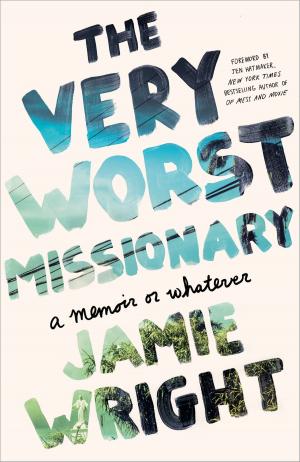 Cover of the book The Very Worst Missionary by Linda Lee Chaikin