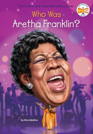 Cover of the book Who Was Aretha Franklin? by Mandy Hubbard