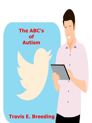 bigCover of the book The ABC's of Autism by 