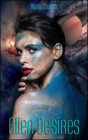 Cover of the book Alien Desires by Catherine LaCroix