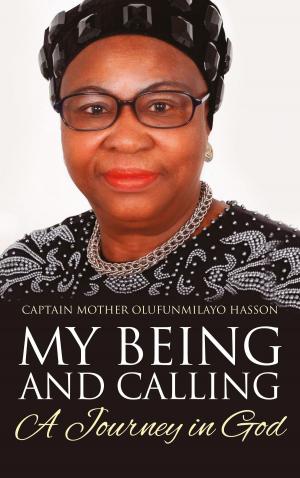 Cover of the book My Being and Calling by Laura Jackson