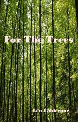 bigCover of the book For the Trees by 