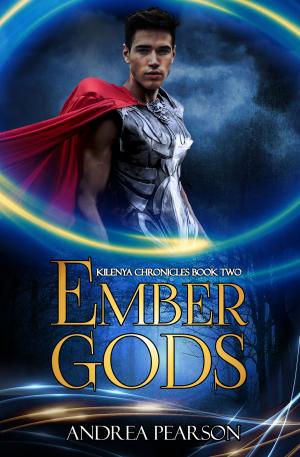 Cover of Ember Gods (Kilenya Chronicles Book Two)