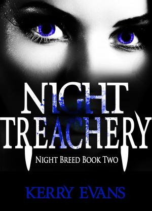 bigCover of the book Night Treachery: Night Breed Book 2 by 