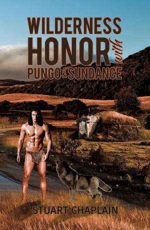 Cover of the book Wilderness Honor with Pungo and Sundance by E. Ray Canterbery