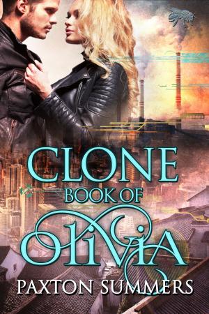 Book cover of Clone - The Book of Olivia (Book #2)