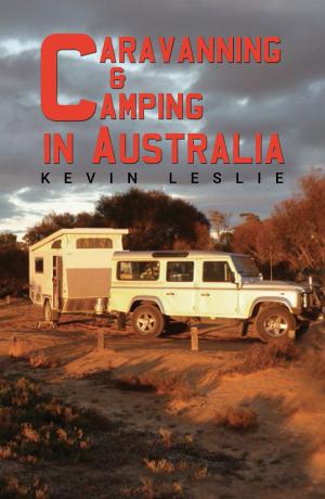 Cover of the book Caravanning and Camping in Australia by Joan Shirley-Davies