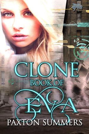 Book cover of Clone - The Book of Eva (Book #1)