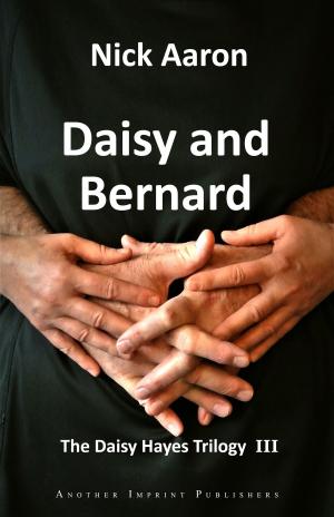 Cover of the book Daisy and Bernard (The Daisy Hayes Trilogy Book 3) by Aammton Alias