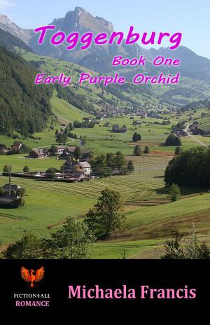 Cover of the book Toggenburg: Book 1 - Early Purple Orchid by Mitchell Micone