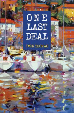Cover of the book One Last Deal by John Bell